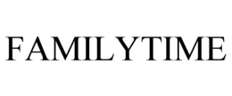 FAMILYTIME trademark