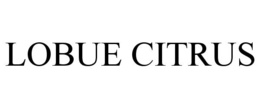 LOBUE CITRUS trademark