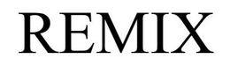 REMIX trademark