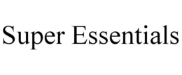 SUPER ESSENTIALS trademark