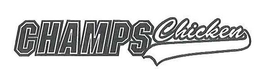 CHAMPS CHICKEN trademark