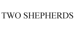 TWO SHEPHERDS trademark