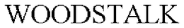 WOODSTALK trademark