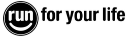 RUN FOR YOUR LIFE trademark