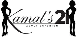 KAMAL'S 21 ADULT EMPORIUM trademark