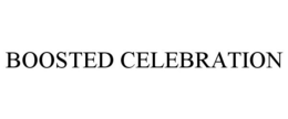 BOOSTED CELEBRATION trademark