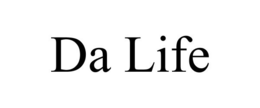 DA LIFE trademark