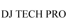 DJ TECH PRO trademark
