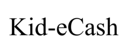 KID-ECASH trademark