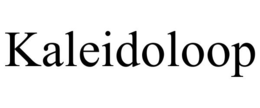 KALEIDOLOOP trademark