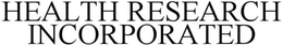 HEALTH RESEARCH INCORPORATED trademark