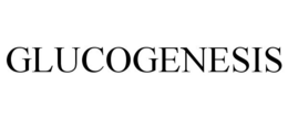 GLUCOGENESIS trademark