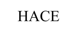 HACE trademark