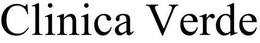CLINICA VERDE trademark