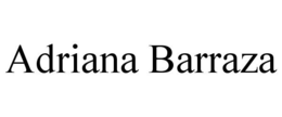 ADRIANA BARRAZA trademark