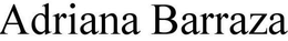 ADRIANA BARRAZA trademark