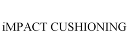 IMPACT CUSHIONING trademark