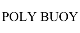 POLY BUOY trademark