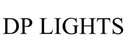DP LIGHTS trademark