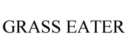 GRASS EATER trademark