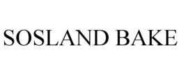 SOSLAND BAKE trademark