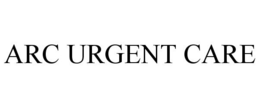 ARC URGENT CARE trademark