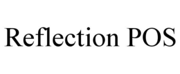 REFLECTION POS trademark