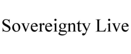 SOVEREIGNTY LIVE trademark