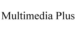 MULTIMEDIA PLUS trademark