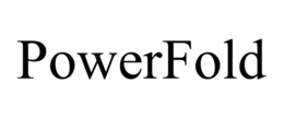 POWERFOLD trademark
