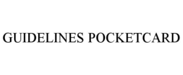 GUIDELINES POCKETCARD trademark