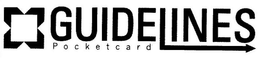 GUIDELINES POCKETCARD trademark