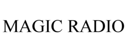 MAGIC RADIO trademark