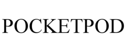 POCKETPOD trademark