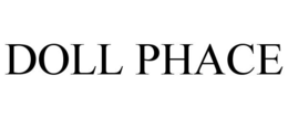 DOLL PHACE trademark