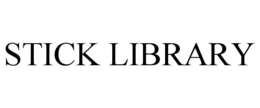 STICK LIBRARY trademark