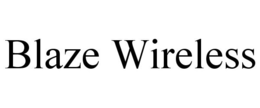 BLAZE WIRELESS trademark