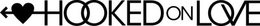 HOOKED ON LOVE trademark