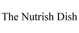THE NUTRISH DISH trademark