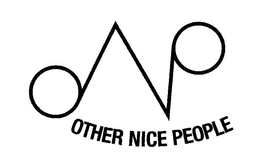 ONP OTHER NICE PEOPLE trademark