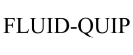 FLUID-QUIP trademark