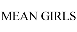 MEAN GIRLS trademark