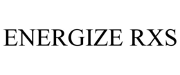 ENERGIZE RXS trademark