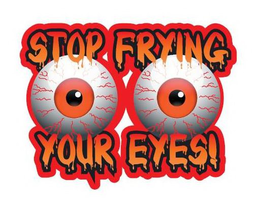 STOP FRYING YOUR EYES trademark