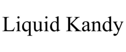 LIQUID KANDY trademark