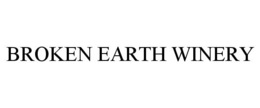 BROKEN EARTH WINERY trademark