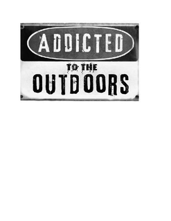 ADDICTED TO THE OUTDOORS trademark