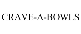 CRAVE-A-BOWLS trademark