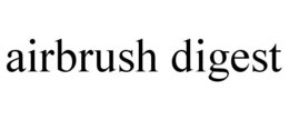 AIRBRUSH DIGEST trademark