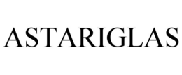 ASTARIGLAS trademark
